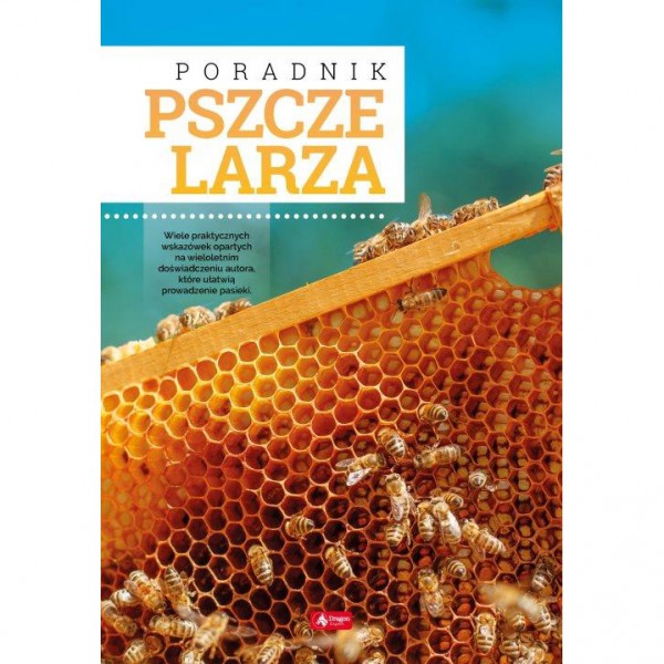 Książka - "Poradnik pszczelarza 2019"