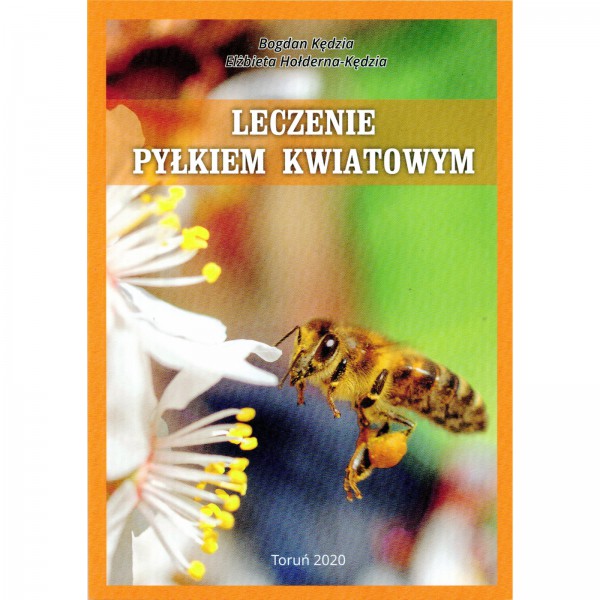 Książka - "Leczenie pyłkiem kwiatowym"