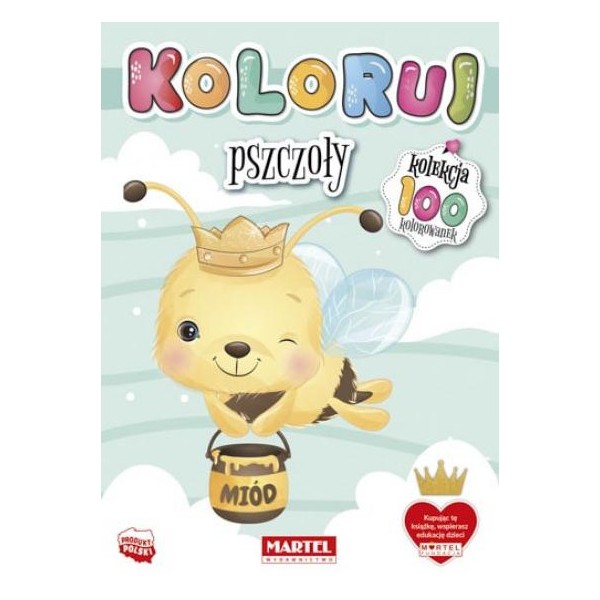 Książka - "Koloruj pszczoły" - kolorowanka