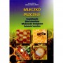 Książka - "Mleczko pszczele"