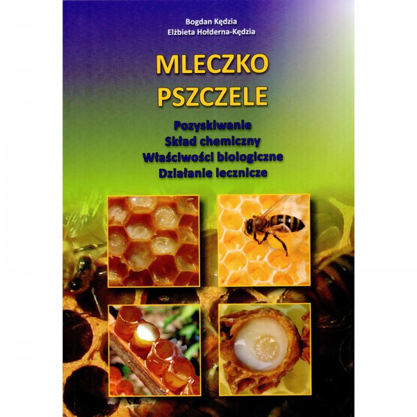 Książka - "Mleczko pszczele"