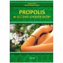 Książka - "Propolis w leczeniu chorób skóry"